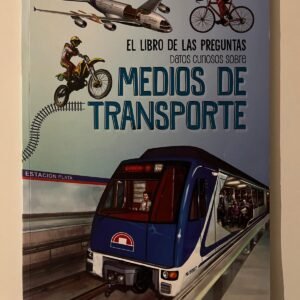 Datos Curiosos sobre Medios de Transporte